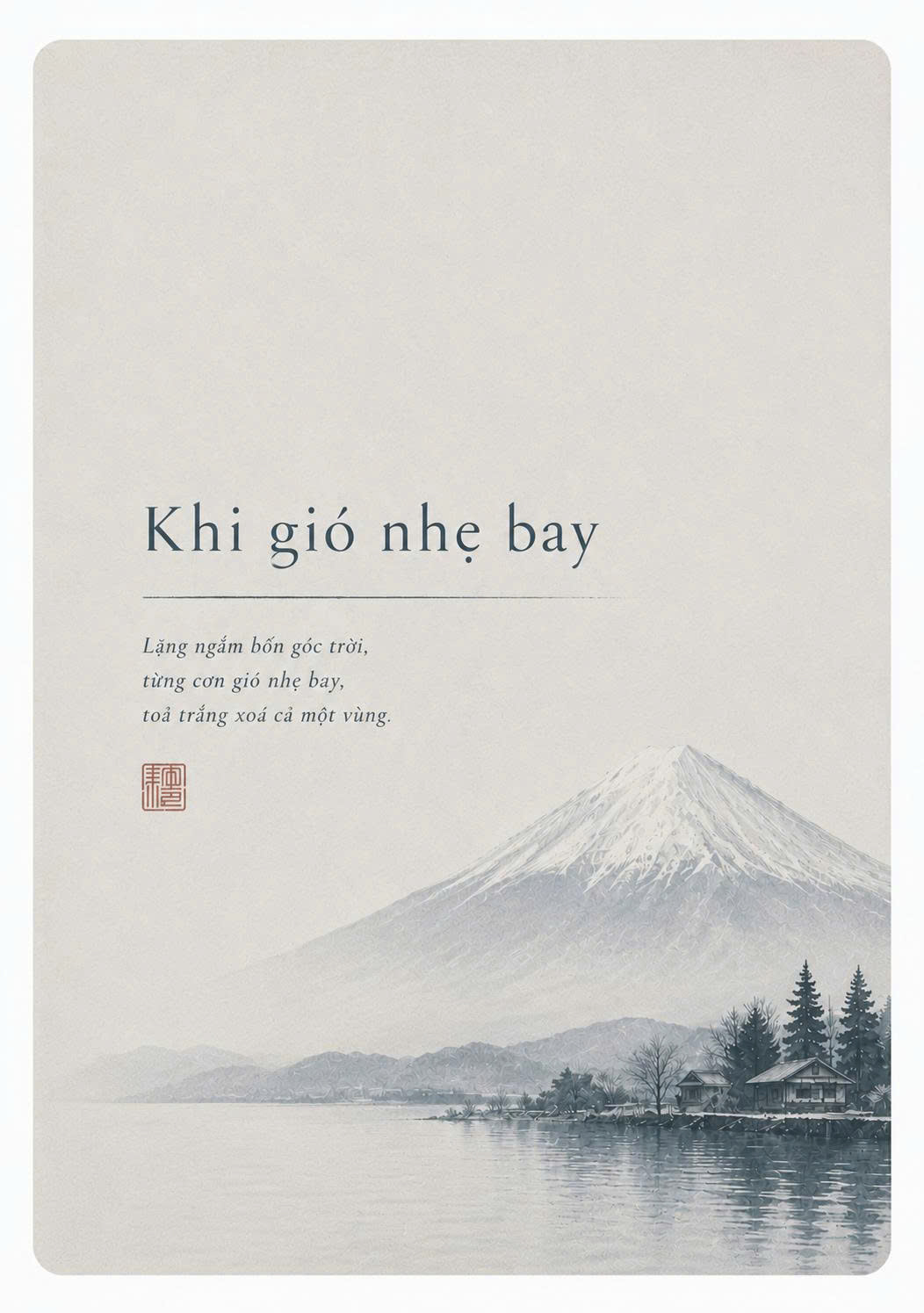 Khi Gió Nhẹ Bay