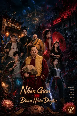 Nhân Gian Còn Một Đoạn Nhân Duyên