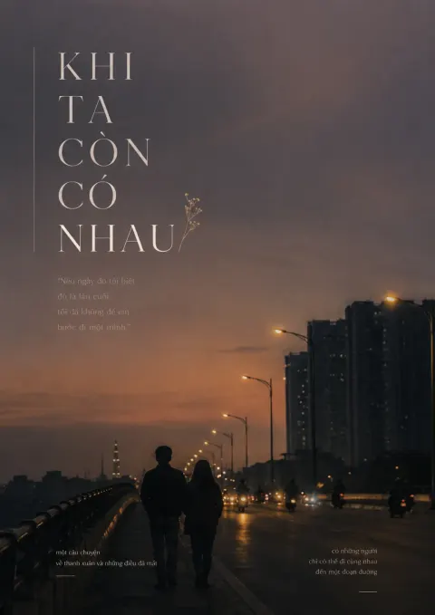Khi Ta Còn Có Nhau