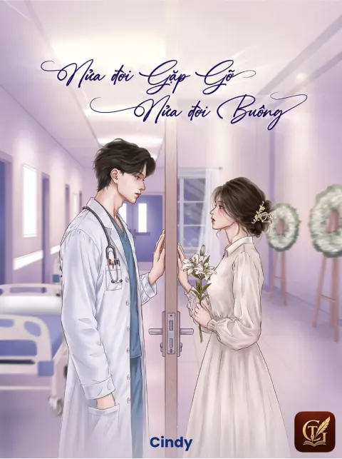 Nửa Đời Gặp Gỡ Nửa Đời Buông