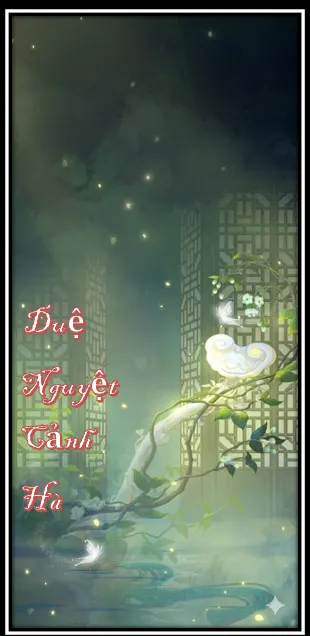 Duệ Nguyệt Cảnh Hà
