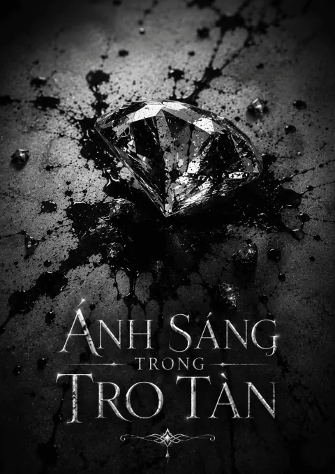 Ánh Sáng Trong Lớp Tro Tàn
