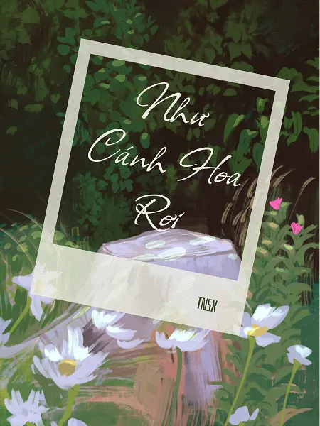 Như Cánh Hoa Rơi