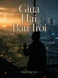 Giữa Hai Bầu Trời