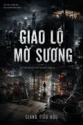 Giao Lộ Mờ Sương