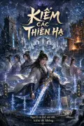 Kiếm Các Thiên Hạ