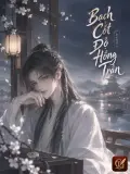 Bạch Cốt Độ Hồng Trần