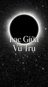 Lạc Giữa Vũ Trụ