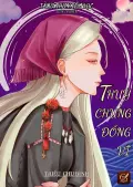 Tàng Thư Kiếm Lục: Tiền Truyện - Thuỷ Chung Đồng Vĩ