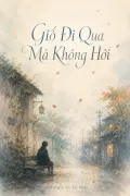 Gió Đi Qua Mà Không Hỏi