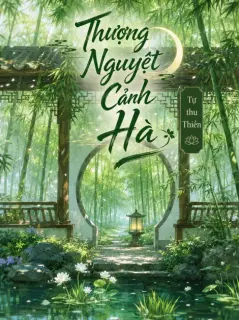 Thượng Nguyệt Cảnh Hà