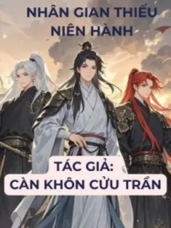 Nhân Gian Thiếu Niên Hành