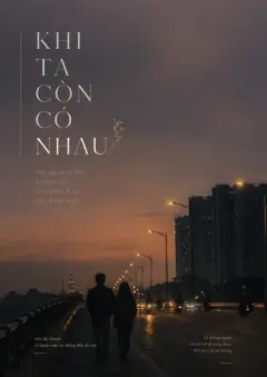 Khi Ta Còn Có Nhau