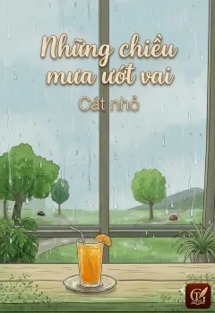 Những Chiều Mưa Ướt Vai