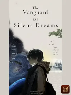 The Vanguard Of Silent Dreams