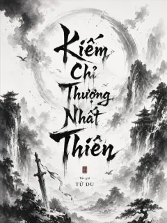 Kiếm Chỉ Thượng Nhất Thiên